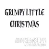 Grumpy Little Christmas (feat. David Grisman) - Single album lyrics, reviews, download
