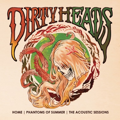Home Phantoms of Summer: The Acoustic Sessions - Dirty Heads
