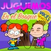 Juguemos En El Bosque