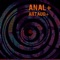 Artaud+ - Anal+ lyrics