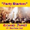 Party Starters (feat. Brother Dez) - Richard James lyrics