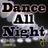 Stream & download Dance All Night - EP