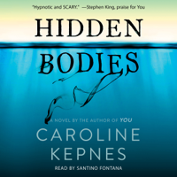 Caroline Kepnes - Hidden Bodies (Unabridged) artwork