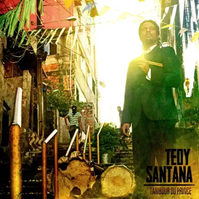 Tambour Du Prince - Tedy Santana Tambour Du Prince - Tedy Santana