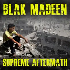 Supreme Aftermath by Blak Madeen album reviews, ratings, credits