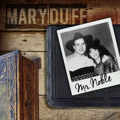 Mr Noble - Single - Mary Duff
