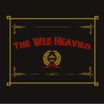 The Wee Heavies - Rocky Road to Dublin