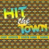 Hit the Town (feat. White Deer & Adium) - Single artwork