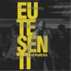 Eu Te Senti - Single