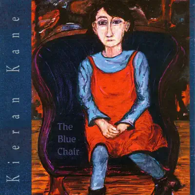 The Blue Chair - Kieran Kane