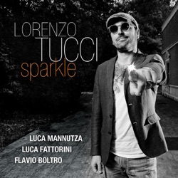 Lorenzo Tucci - E pò che fà (feat. Luca Mannutza, Luca Fattorini & Flavio Boltro)