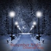 December Night Christmas Music - The 30 Best Classical Christmas Carols and Traditional Harp Music for Christmas Time