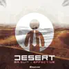 Desert - Single album lyrics, reviews, download