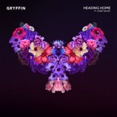Gryffin - Heading Home (feat. Josef Salvat)