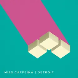 Detroit - Miss Caffeina