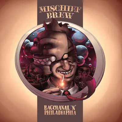 Bacchanal 'N' Philadelphia - Mischief Brew Bacchanal 'N' Philadelphia - Mischief Brew