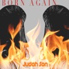 Judah Son - Born Again