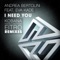 I Need You (Kobana 'Dub' Remix) - Andrea Bertolini & Eva Kade lyrics