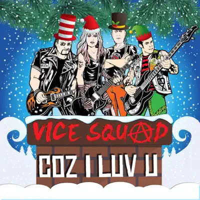 Coz I Luv U - Single - Vice Squad