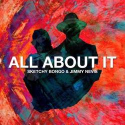 Sketchy Bongo & Shekhinah - All About It