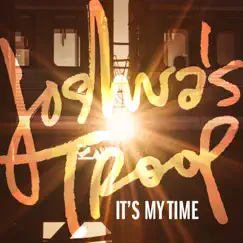 It's My Time - Single by Joshua's Troop album reviews, ratings, credits