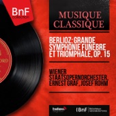 Berlioz: Grande symphonie funèbre et triomphale, Op. 15 (Mono Version) - EP artwork
