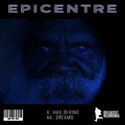 Hail Di King - Single - Epicentre Hail Di King - Single - Epicentre