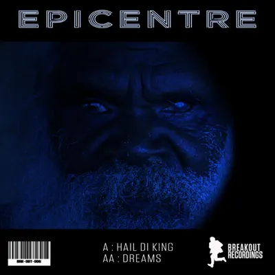 Hail Di King - Single - Epicentre