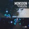 Monsoon (feat. Robbie Wulfsohn) - Pete tha Zouk & Mitch LJ lyrics