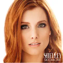 Shelley Skidmore - EP by Shelley Skidmore album reviews, ratings, credits