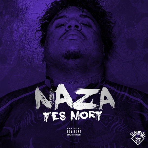 T'es mort - Single - Naza