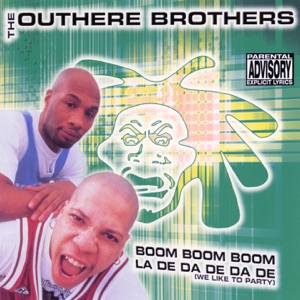 Boom Boom Boom - la de Da de Da de (We Like to Party)