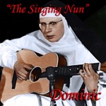 The Singing Nun - Dominique