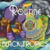 Black Tropics - EP