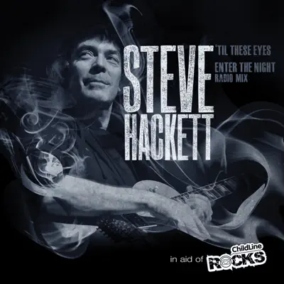 Til These Eyes - Single - Steve Hackett