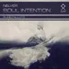 Stream & download Soul Intention - Single