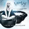 Here We Go Again (feat. Kelly Rowland & Trina) [Remixes] - Single album lyrics, reviews, download