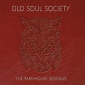 Old Soul Society - Shake the Blues Away