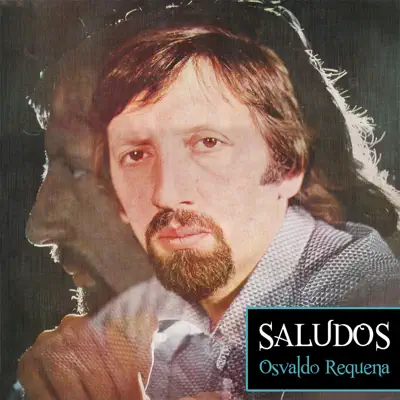 Saludos - Osvaldo Requena