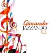 Giocando, Jazzando No. 1 artwork