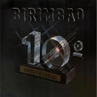 ladda ner album Birimbao - 10 Aniversario