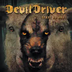 Trust No One - DevilDriver