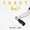 TOAST (feat. Young Dolph & DJ Luke Nasty) - Single album lyrics, reviews, download