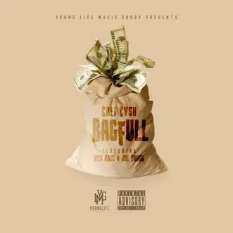 Bag Full (feat. Rick Ross & Joe Young) - Single by Cali Cvsh album reviews, ratings, credits