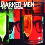 The Marked Men - Stay Home