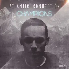 Champions by Atlantic Connection album reviews, ratings, credits