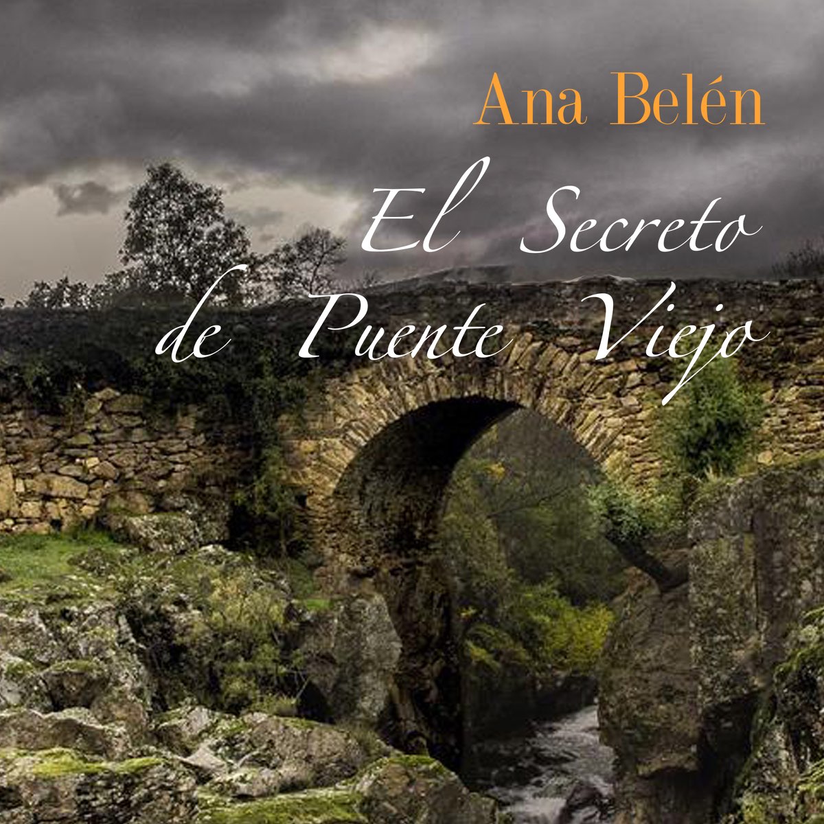 El Secreto de Puente Viejo - Single by Ana Belén on Apple Music