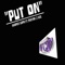 Put On (feat. Peryon J Kee) - Casper Capo lyrics