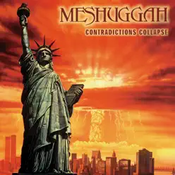 Contradictions Collapse - Meshuggah