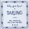 In Your Light - Timothy Seth Avett as Darling lyrics